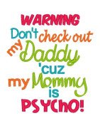 Check out Mommy Daddy Pyscho
