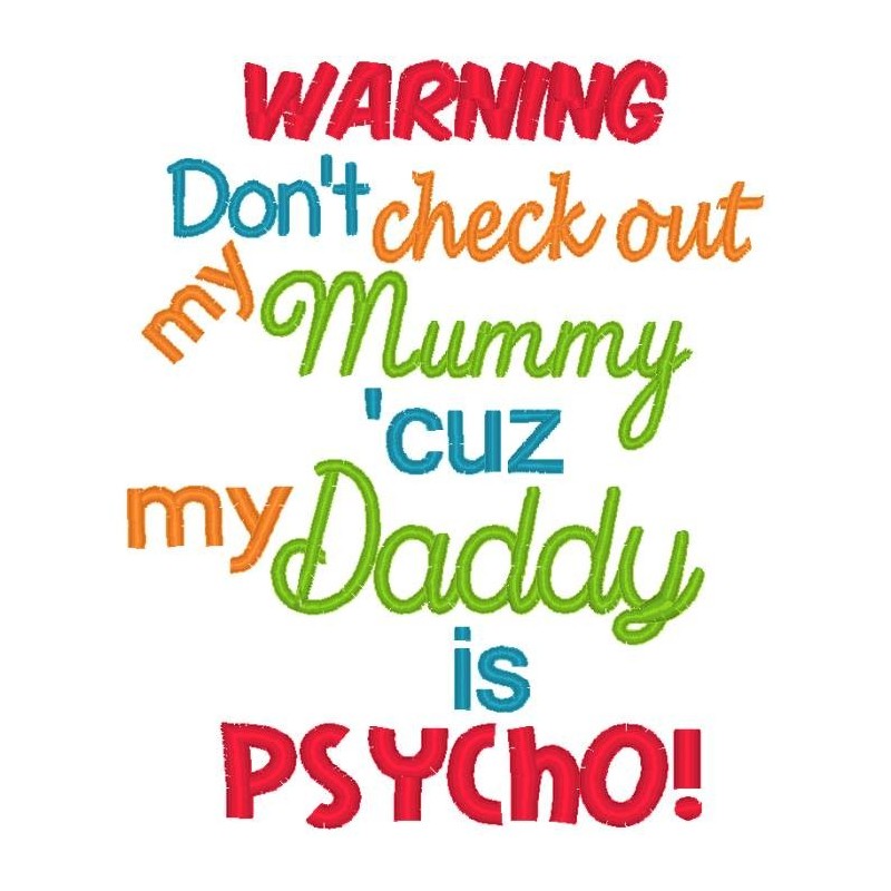 Check out Daddy Mummy Pyscho