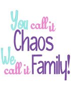 Family Chaos