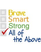 Brave Smart Strong