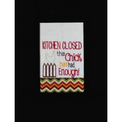 Kitchen Closed Chick Saying