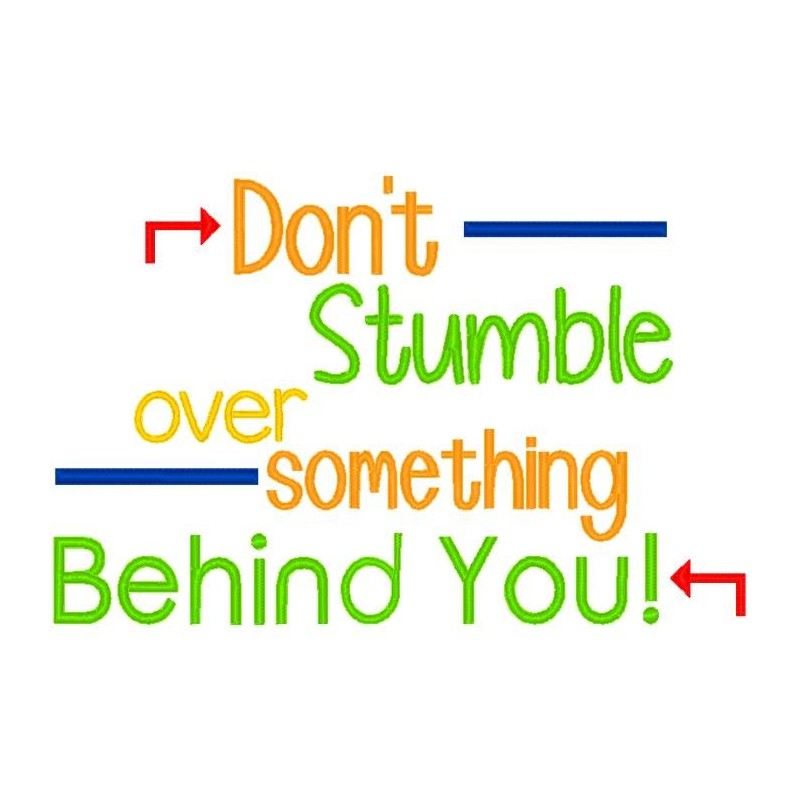 Stumble Behind You