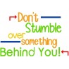 Stumble Behind You