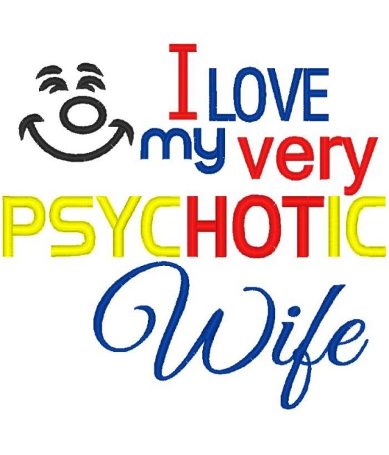 Psychotic Wife