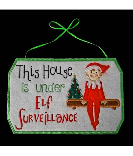 In Hoop Elf Surveillance Sign