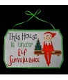 In Hoop Elf Surveillance Sign