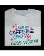 Caffeine Chaos and Cuss Words