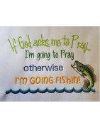 Pray Fish Saying