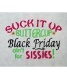 Black Friday Sissies
