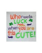 Lucky Cute Saying