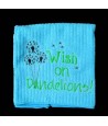 Dandelions Towel Saying