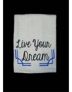 Live Your Dream Towel Saying