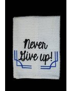 Never Give Up Towel Saying