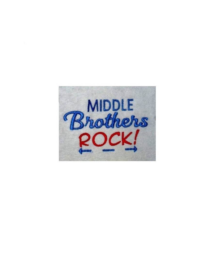 Middle Brothers Rock Saying