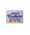 Middle Brothers Rock Saying