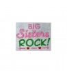 Big Sisters Rock Saying