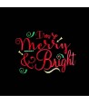 Merry and Bright Saying