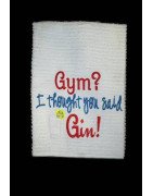 Gym Gin Towel Saying