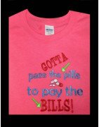 Pills Bills Saying