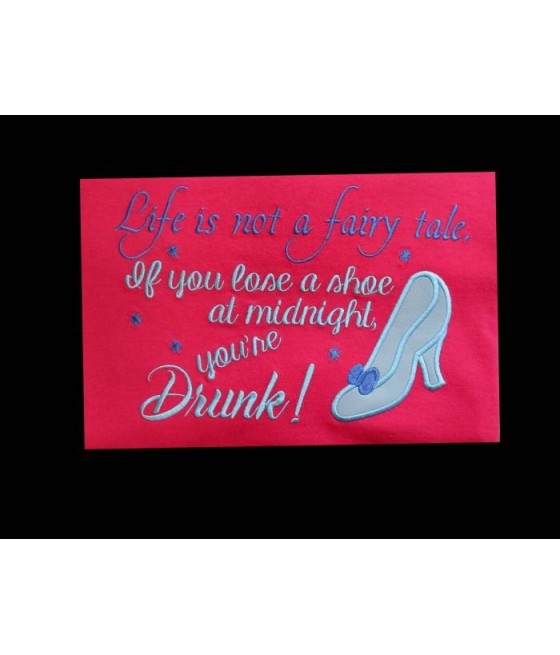 Fairy Tale Drunk Saying Design
