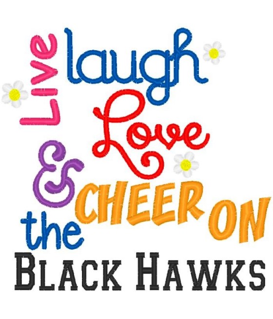 Live Laugh Love Blackhawks