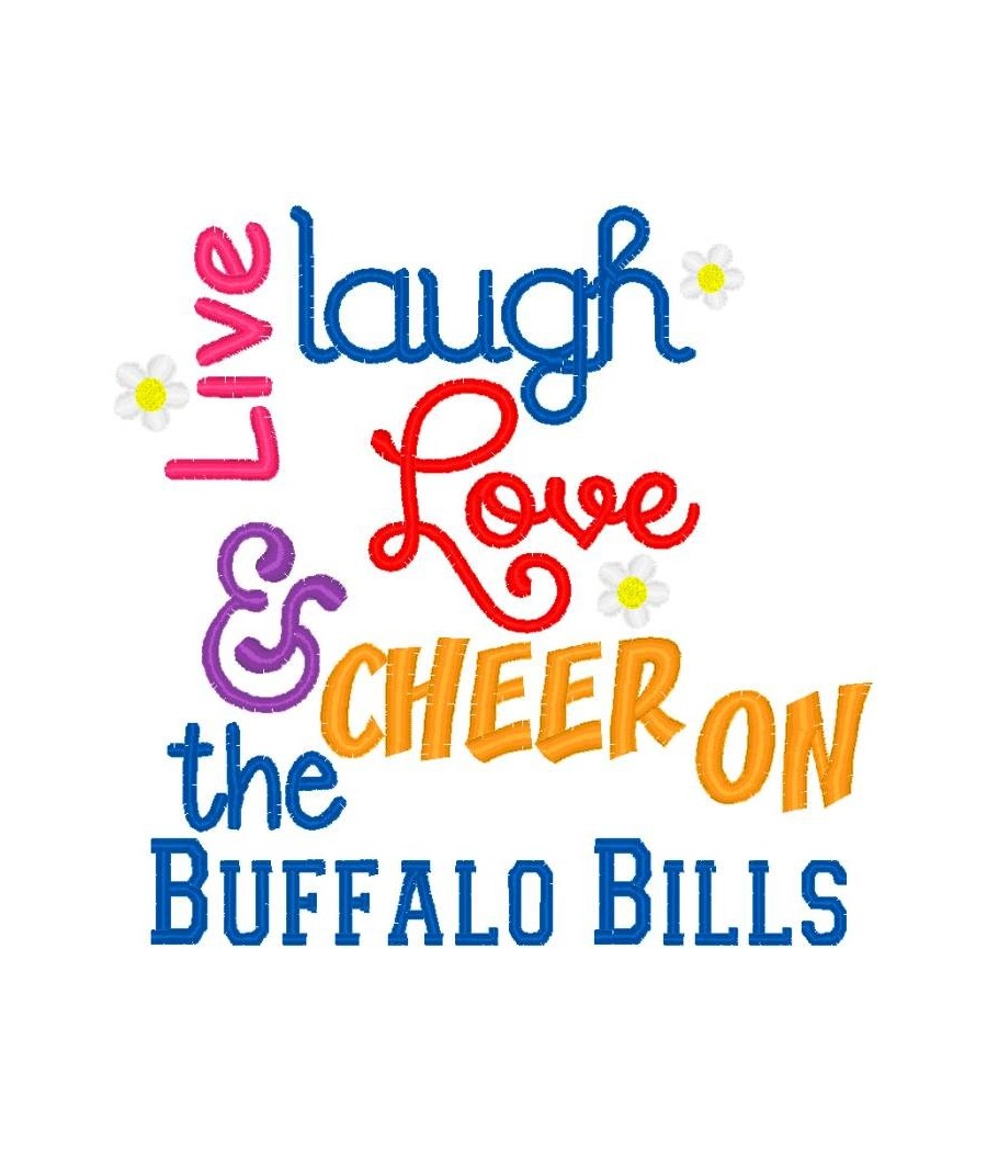Live Laugh Love Buffalo Bills