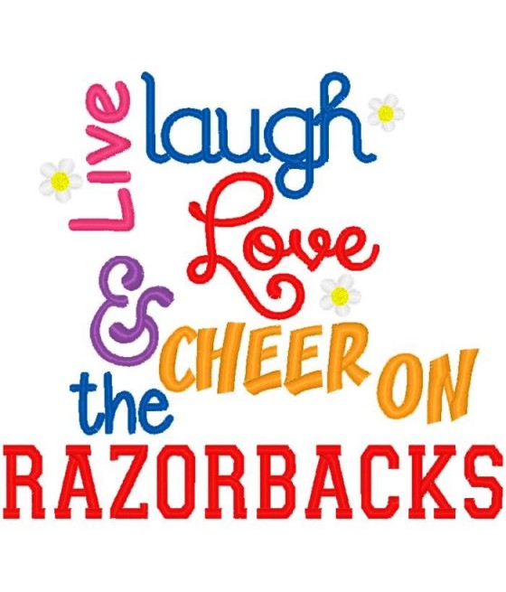 Live Laugh Love Razorbacks