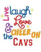 Live Laugh Love Cavs