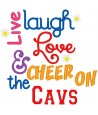 Live Laugh Love Cavs