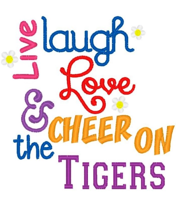 Live Laugh Love Tigers