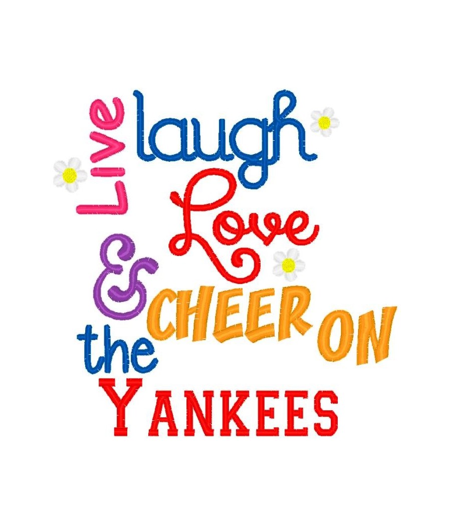 Live Laugh Love Yankees