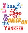 Live Laugh Love Yankees