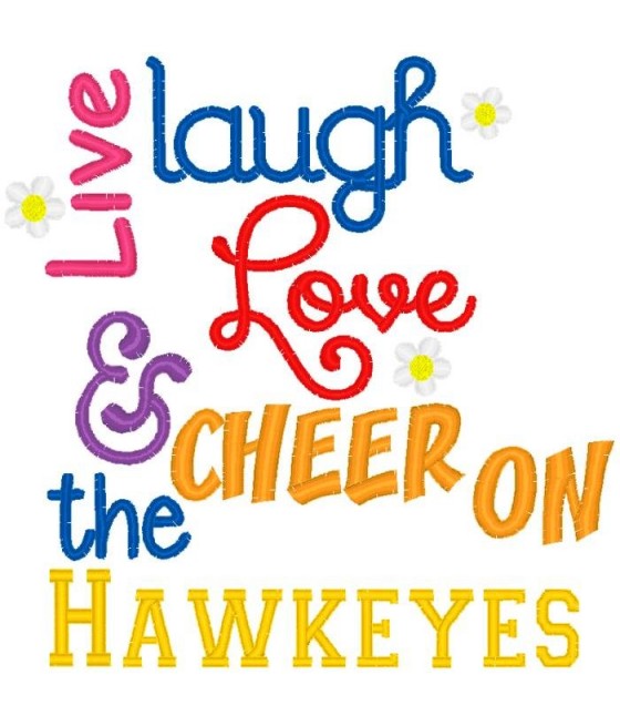 Live Laugh Love Hawkeyes