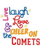 Live Laugh Love Comets