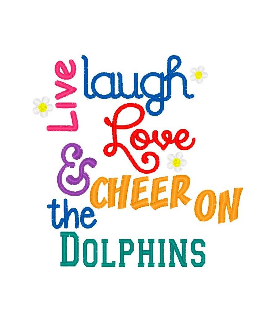 Live Laugh Love Dolphins