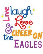 Live Laugh Love Eagles