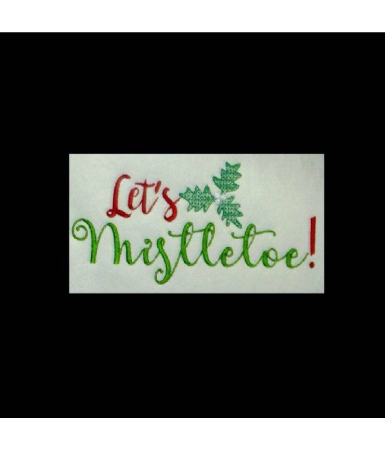 Lets Mistletoe Saying