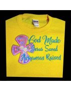 God Made Arkansas Raised Saying