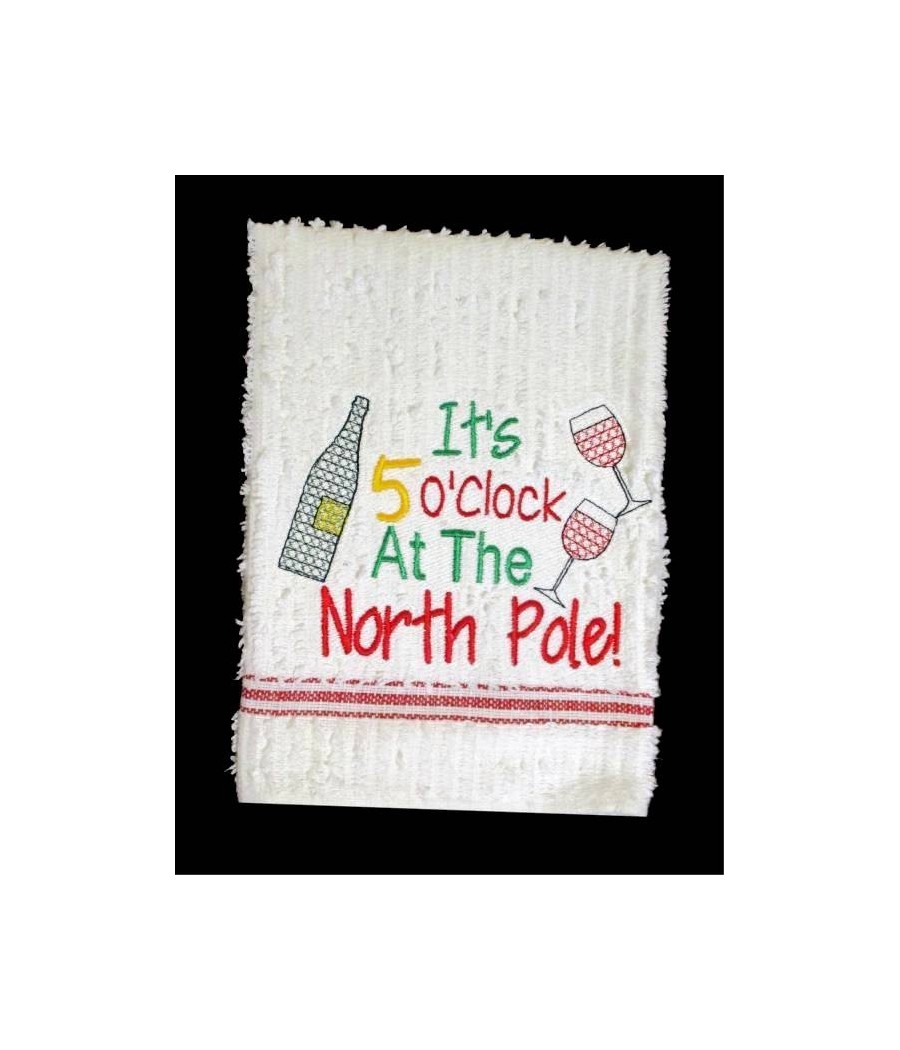 5 O Clock North Pole Towel Saying