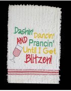 Get Blitzen Towel Saying