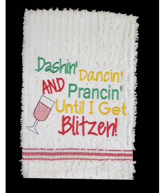 Get Blitzen Towel Saying