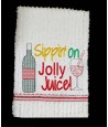 Jolly Juice Towel Saying