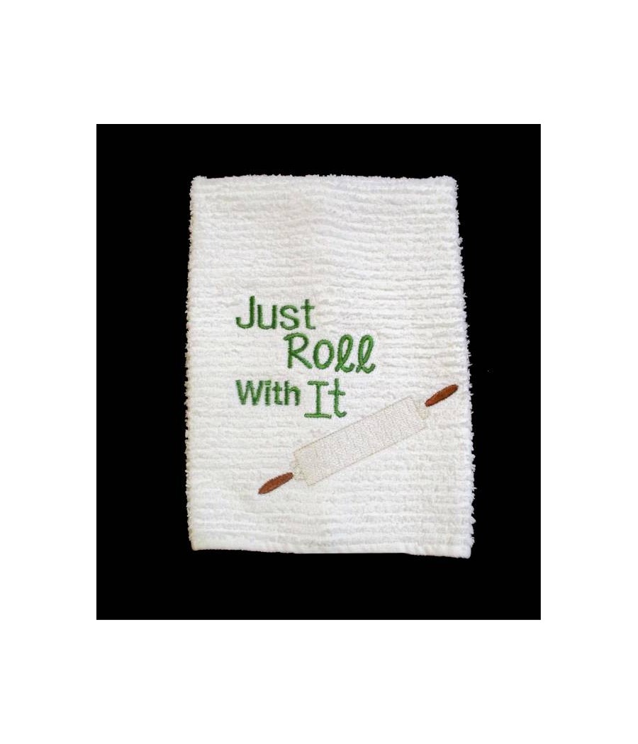 Towel Saying Roll With It