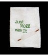 Towel Saying Roll With It