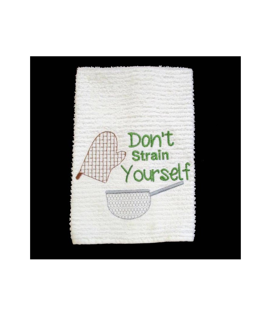 Towel Saying Strain Yourself