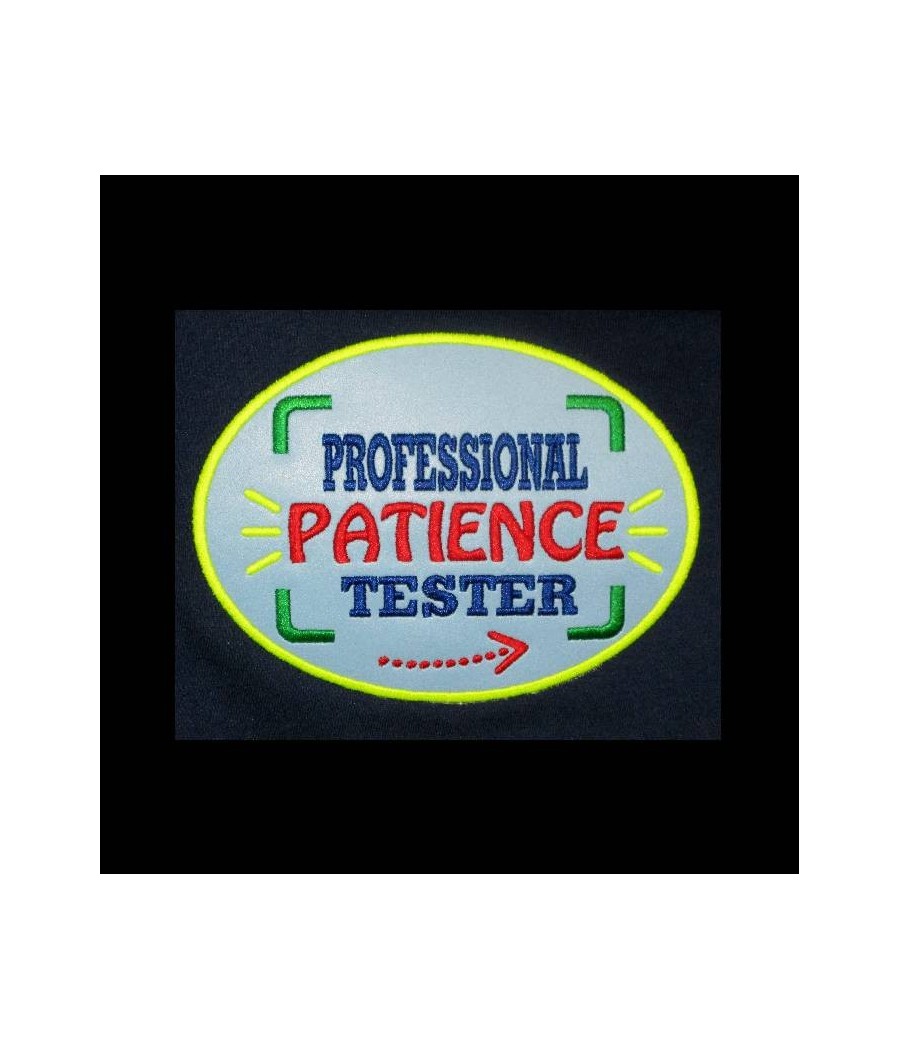 Patience Tester Saying
