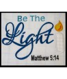 Be The Light Saying