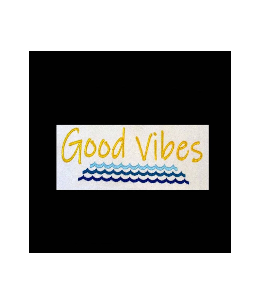 Good Vibes Saying