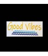 Good Vibes Saying