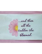 Half Flower Bloomed Applique Saying